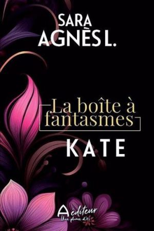 La Boîte à fantasmes – Kate