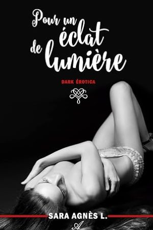 Pour un éclat de lumière