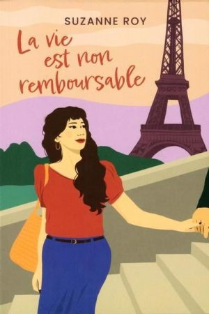 La vie est non remboursable
