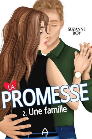 La promesse – T2 – Une famille