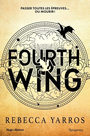 Fourth wing Tome 1
