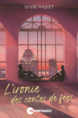 Ironie des contes de fées (L&rsquo;).