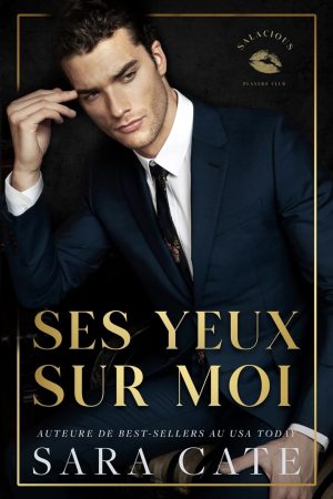 Ses yeux sur moi