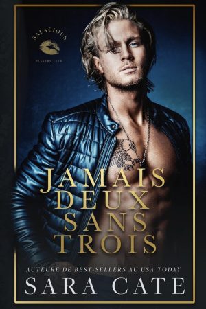 Jamais deux sans trois