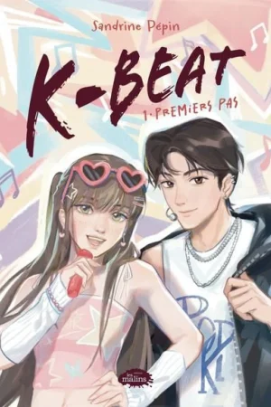 K-Beat T.1 : Premiers pas