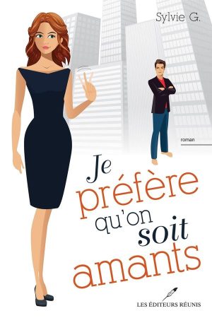 Je préfère qu&rsquo;on soit amants