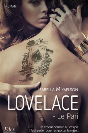 Lovelace : Le pari
