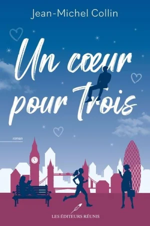 Un coeur pour trois