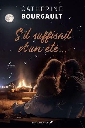S&rsquo;il suffisait d&rsquo;un été…