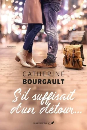 S&rsquo;il suffisait d&rsquo;un détour…