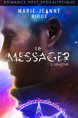 Le messager T.2 : Génotype