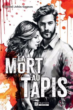 La mort… T.1 : La mort au tapis