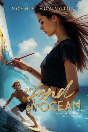 Sur fond d’océan