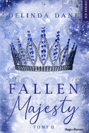Majesty T.2 : Fallen majesty